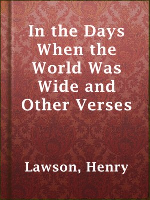 cover image of In the Days When the World Was Wide and Other Verses